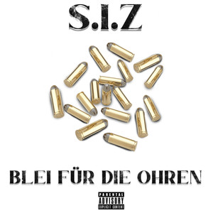 Blei für die Ohren (Explicit)