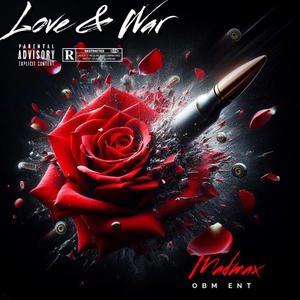 Love & War (Explicit)