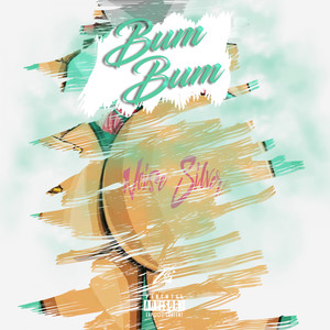Bum Bum (Original Mix|Explicit)