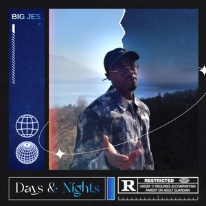 Days & Nights (Explicit)