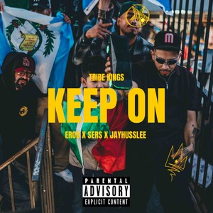 Keep On (Remix|Explicit)