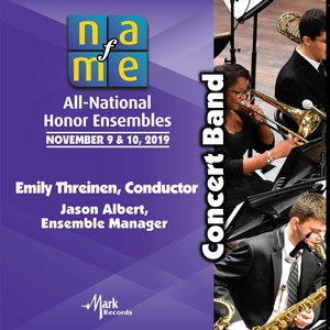 2019 National Association for Music Education (NAfME): Concert Band [Live]