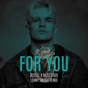For You (feat. Nico Stadi) (Lenny Lavida Remix)