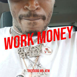 Work Money (Explicit)