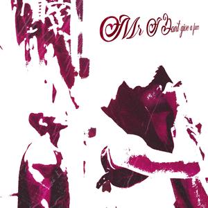 Mr I dont give a fucc (feat. K Lost) (Explicit)