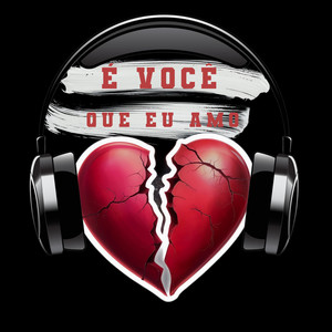 É Você Que eu Amo (Explicit)