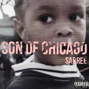 Son of Chicago (Explicit)