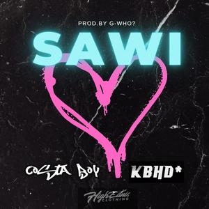 Sawi (feat. KBHD) [Explicit]