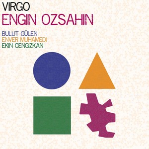 Virgo (feat. Bulut Gülen, Enver Muhamedi & Ekin Cengizkan)