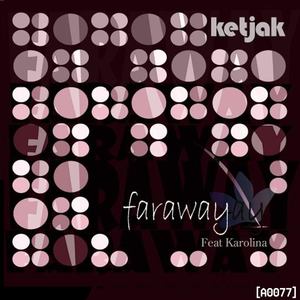 Faraway (Giorgos Lysigakis Remix)