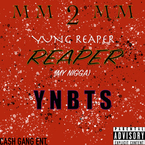 Reaper (My Nigga) [Explicit]