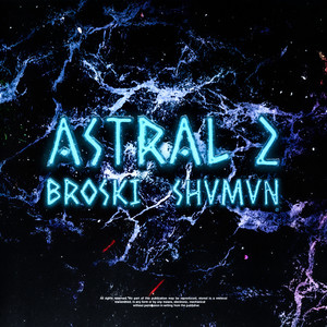 Astral 2 (Explicit)