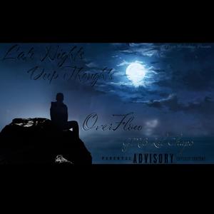 Late Nights, Deep Thoughts (feat. GMB Lil Chapo) (Explicit)