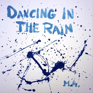 Dancing in the Rain