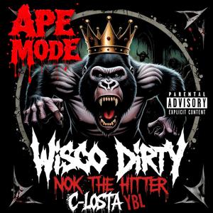 ape mode (feat. Nok The Hitter & C-Losta YBL) (Explicit)