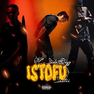 Istofu (feat. Sastii) [Explicit]