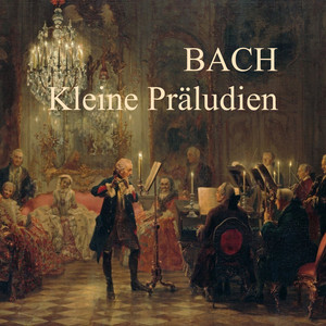 Bach Kleine Präludien