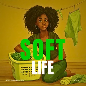 Soft Life