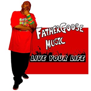 Live Your Life(feat. Etcetera, Irie Goose, Lucy Kalantari, Danni Ai & David Allan Rivera)