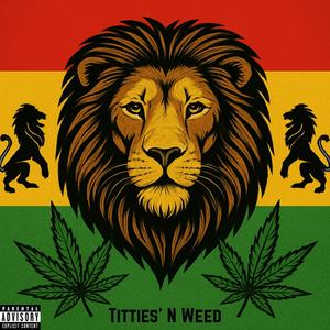 Titties' & Weed