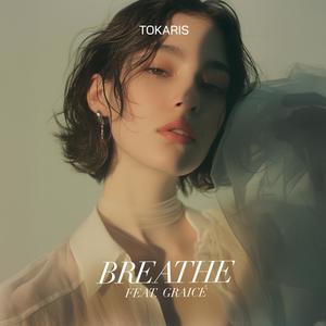 BREATHE (feat. GRAICÉ)