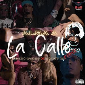 Alma A La Calle (Remix|Explicit)