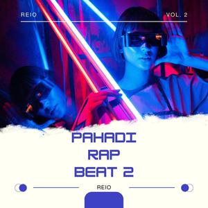 Pahadi Rap Beat 2 (Explicit)