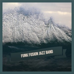 Funk Fusion Jazz Band