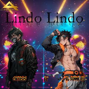 Lindo Lindo (feat. El Sonnii RD) (Explicit)