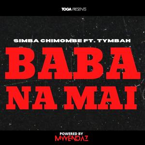 Baba na Amai (feat. Tymbah)