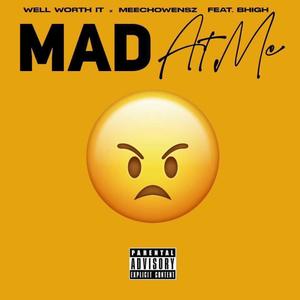 Mad at me(feat. BHigh) (Explicit)