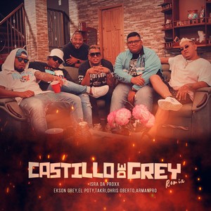 Castillo De Grey (Remix) [Explicit]