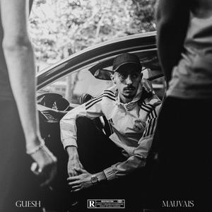 Mauvais (Explicit)