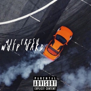 WHIP HARD (Explicit)