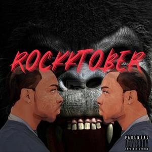 Rockktober (Explicit)