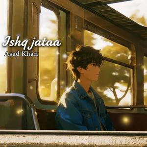Ishq jataa