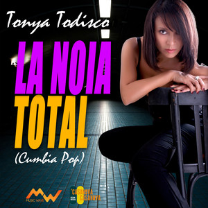 La noia / Total (Cumbia Pop)