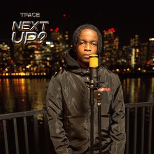 Next Up - S6-E1, Pt. 2 (Explicit)