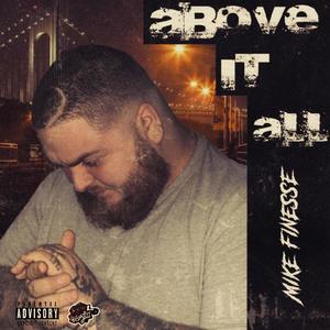 Above It All (Explicit)