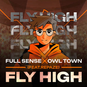 Fly High (Explicit)