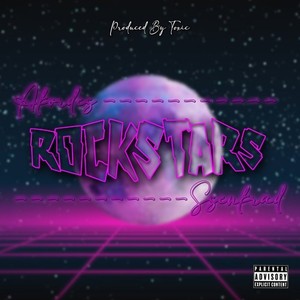 Rockstars (Explicit)