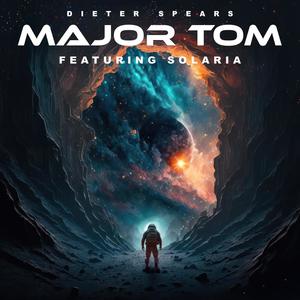 Major Tom (feat. Solaria)