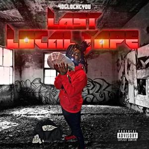 Last Local Tape (Explicit)