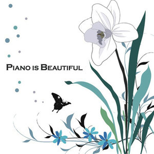 Piano Is Beautiful