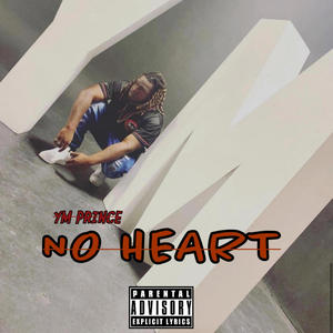 No Heart (Explicit)