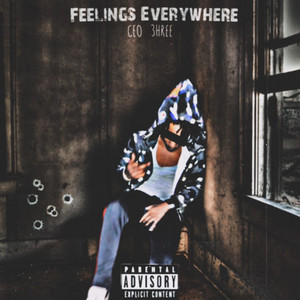 Feelings EveryWhere (3hreeMix) [Explicit]