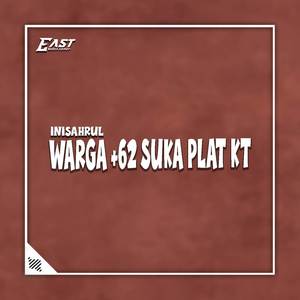 WARGA +62 SUKA PLAT KT