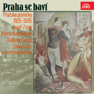 Praha se baví. Směs pražských písniček 1925-1935