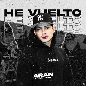 He vuelto (Explicit)