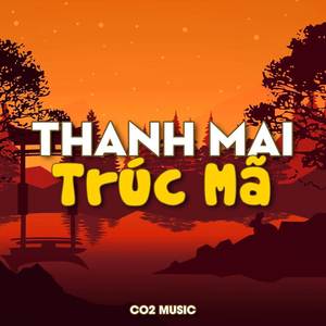 Thanh Mai Trúc Mã (Instrumental)